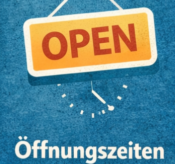 Öffnungszeiten
